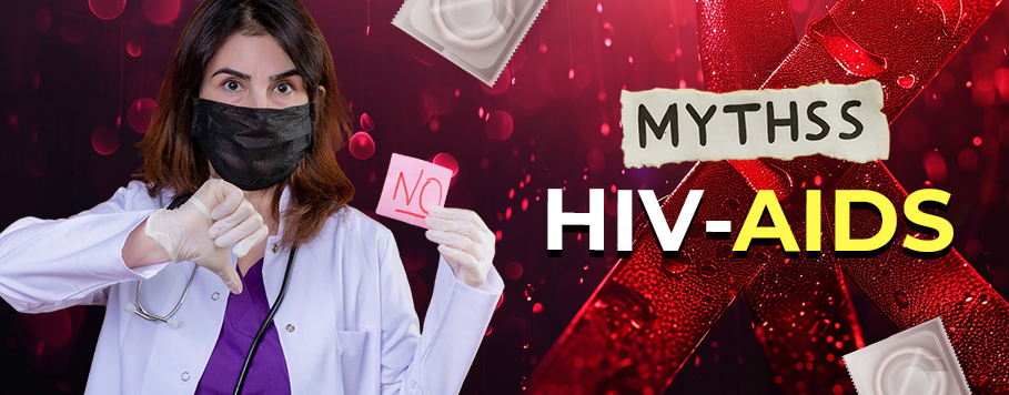 Debunking Common Myths About HIV/AIDS - TAAL Healthcare Blogs