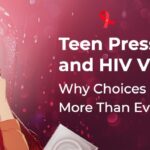 Teen Pressure and HIV Vulnerability