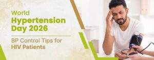 World Hypertension Day 2026: BP Control Tips for HIV Patients