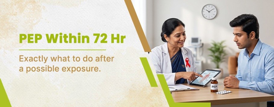 PEP within 72 hours: what to do after a possible HIV exposure