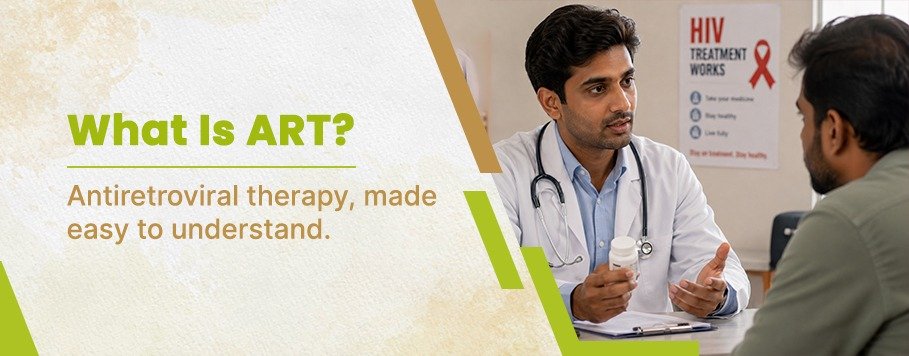 What is ART antiretroviral therapy explained simply