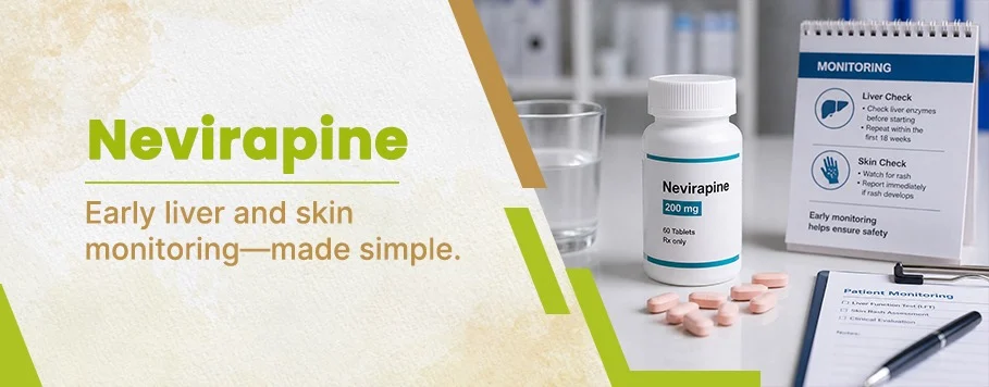 Nevirapine uses and side effects explained in HIV care