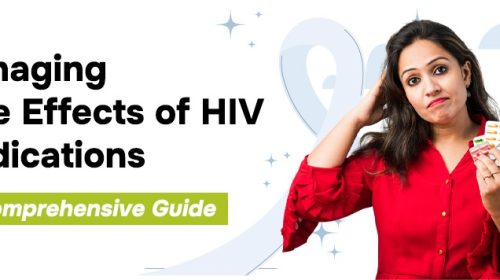 Managing Side Effects of HIV Medications